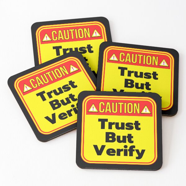 Item preview, CAUTION:  Trust But Verify - funny warning signs designed and sold by DesignsFromTW-S.