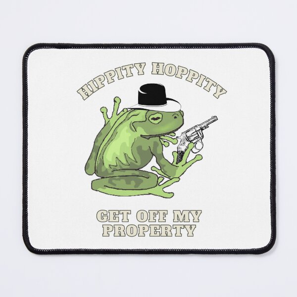Item preview, Hippity Hoppity Get Off My Property designed and sold by Rube66.