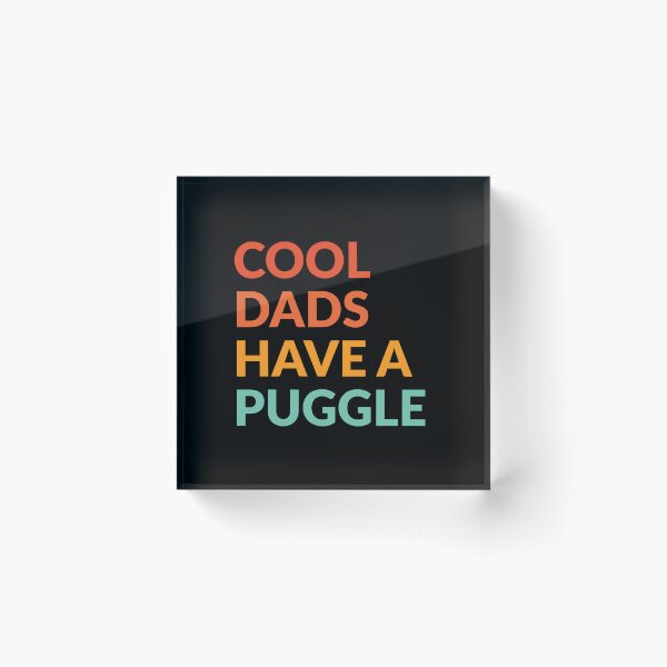 Item preview, Cool Dads Have Puggle Dog Pride Gift  designed and sold by Guarddogdrive.