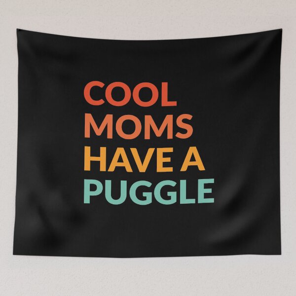 Item preview, Cool Moms Have Puggle Dog Pride Gift  designed and sold by Guarddogdrive.