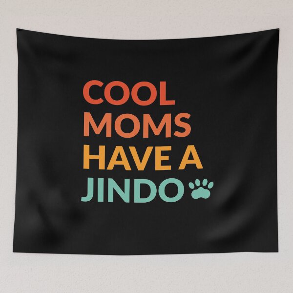 Item preview, Cool Moms Have Jindo Dog Pride Gift  designed and sold by Guarddogdrive.