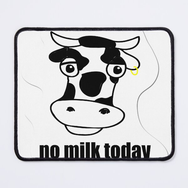 Item preview, no milk today designed and sold by Creavision.