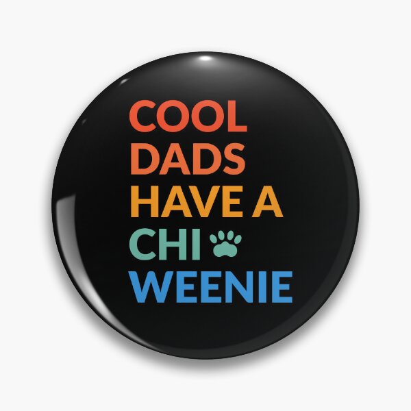 Item preview, Cool Dads Have A Chiweenie Dog Pride Gift  designed and sold by Guarddogdrive.
