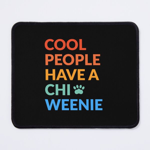 Item preview, Cool People Have A Chiweenie Gift designed and sold by Guarddogdrive.