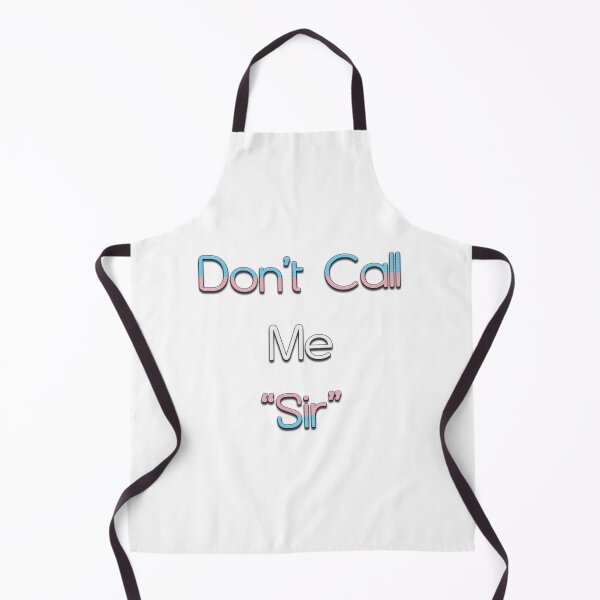 Item preview, "Don't Call Me "Sir" Transgender Pride designed and sold by JadeRyder.