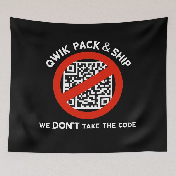 Item preview, Qwik Pack & Ship - We Don't Take The Code designed and sold by WigOutlet.