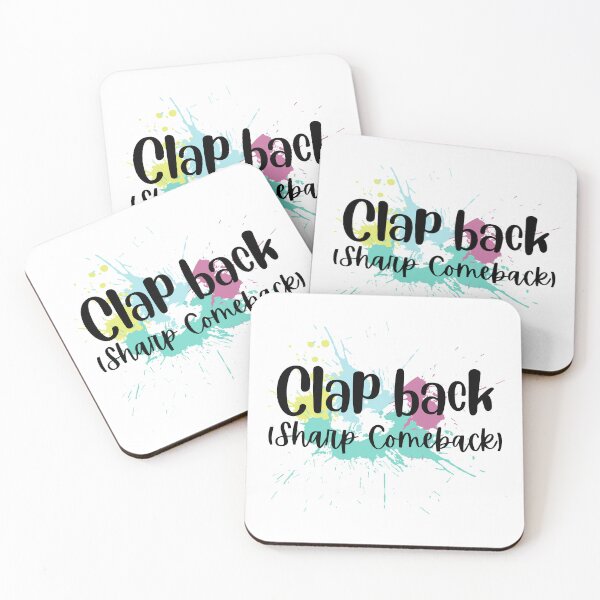 Item preview, Clap Back (Sharp Comeback) Design designed and sold by JAMTEESHOP.