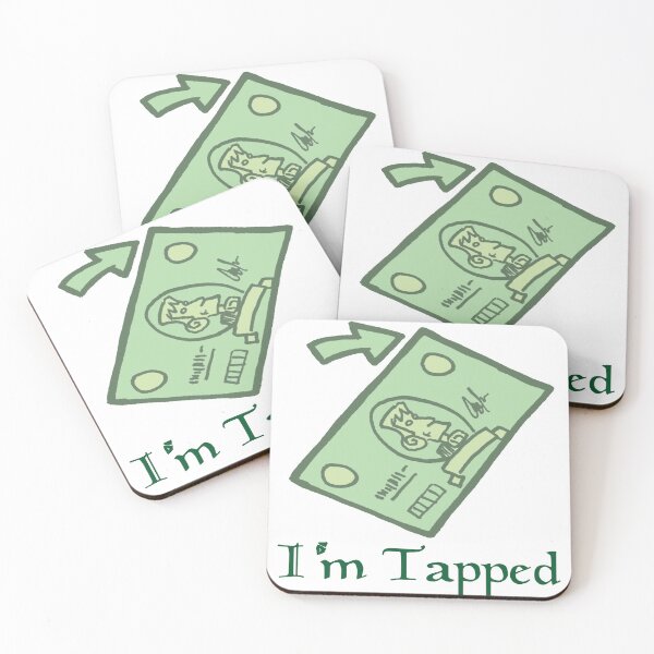 Item preview, I'm Tapped designed and sold by CoreyremarK.