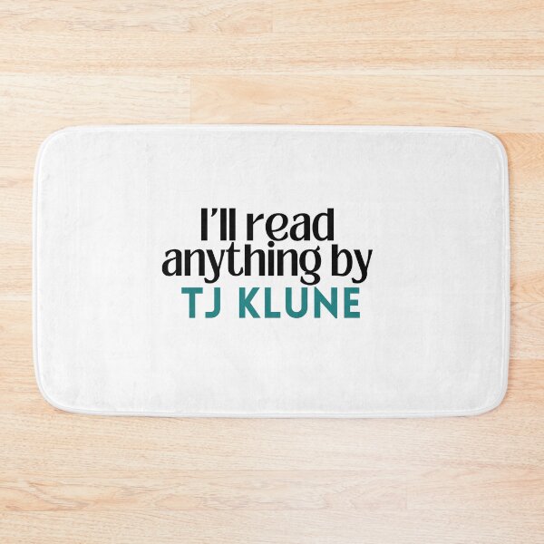 Item preview, I'll read anything by TJ Klune designed and sold by Gwendesigns.