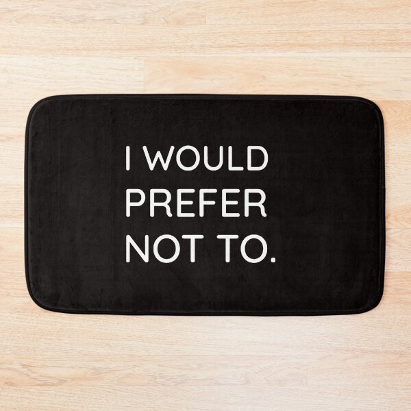 Item preview, I would prefer not to designed and sold by ChristLeconte.