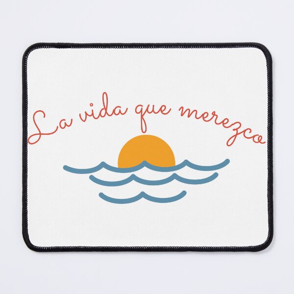 Item preview, The life I deserve, Spanish phrase, a gift for students of Spanish or lovers of Hispanic culture, summer, and travel. designed and sold by SpanishStore.