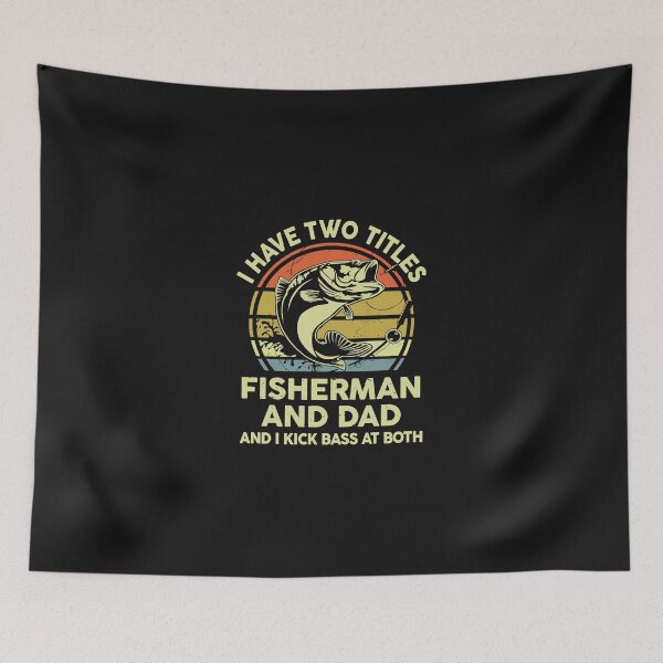 Item preview, Fishing Mens Father Day Fishing I Have Two Titles Fisherman Dad Bass Fish Fisher designed and sold by JawaharSha.