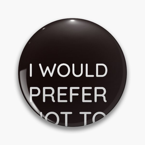 Item preview, I would prefer not to designed and sold by ChristLeconte.