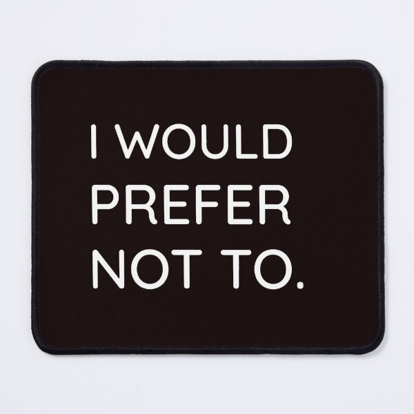 Item preview, I would prefer not to designed and sold by ChristLeconte.