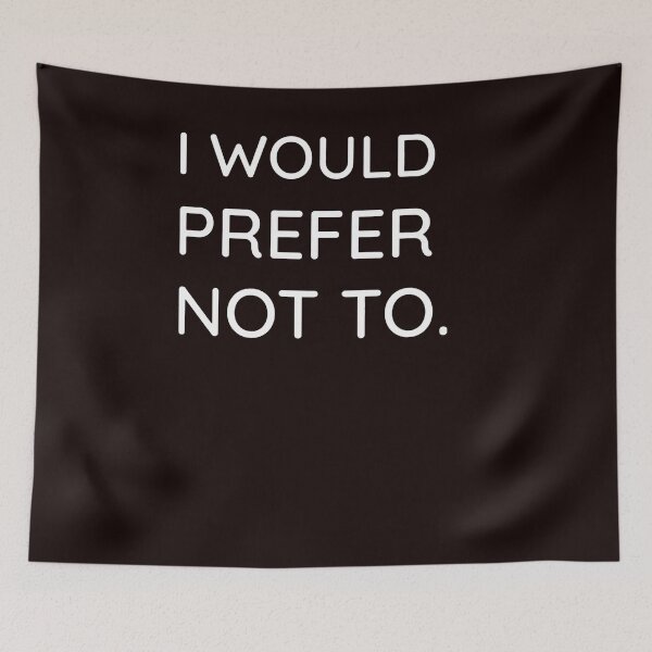 Item preview, I would prefer not to designed and sold by ChristLeconte.