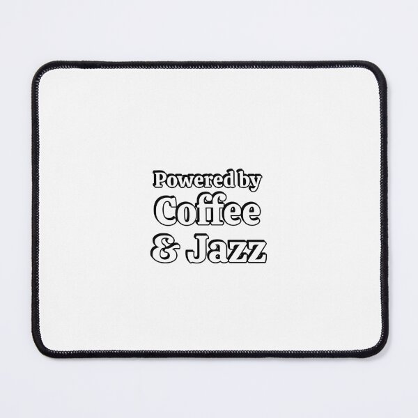 Item preview, Powered by coffee and Jazz designed and sold by Inspirationmotivation.