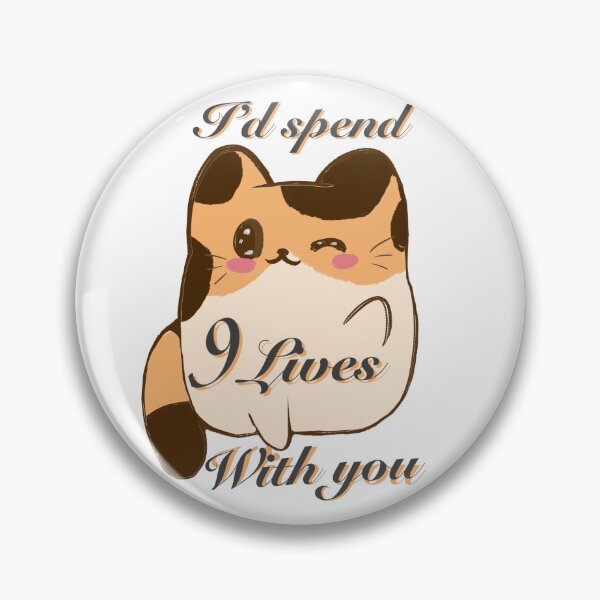 Item preview, I’d spend 9 lives with you cat shirt, stickers, gift, surprise,cats, kittens, cat person cute , pet designed and sold by Hiibo-o.