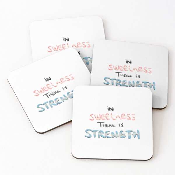 Item preview, In sweetness there is strength acoc quote designed and sold by christianyandre.
