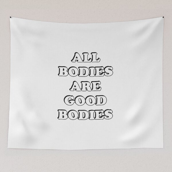 Item preview, All bodies are good bodies designed and sold by Inspirationmotivation.