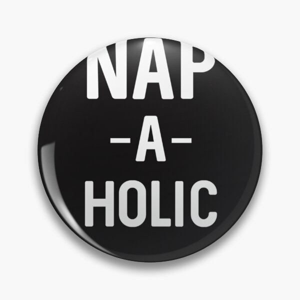 Item preview, Best Seller Nap A Holic designed and sold by MathewLaughlin5.