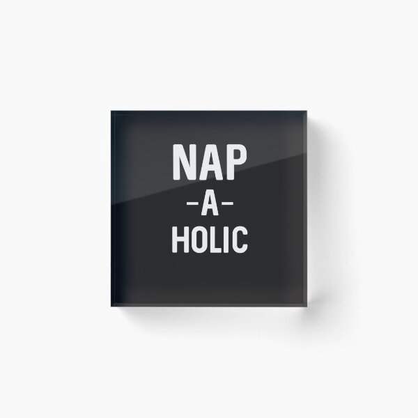 Item preview, Best Seller Nap A Holic designed and sold by MathewLaughlin5.