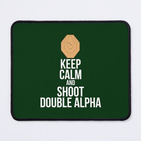 Item preview, Keep calm and shoot double alpha designed and sold by PearlasAmanda.