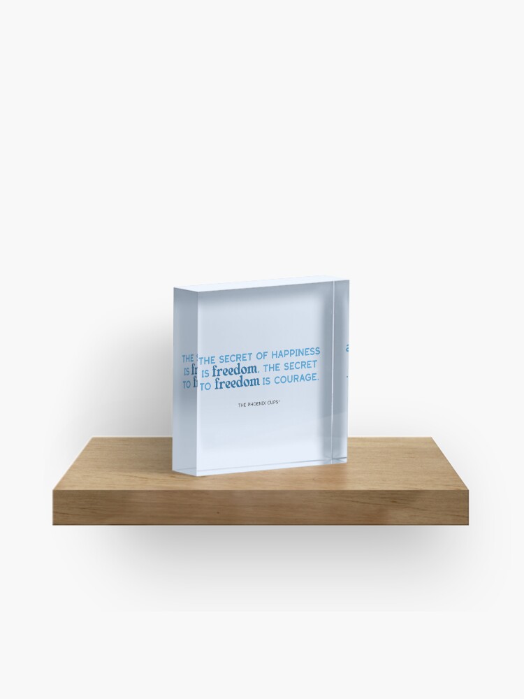 Thumbnail 1 of 5, Acrylic Block, Freedom Cup Quote designed and sold by PhoenixSupport.