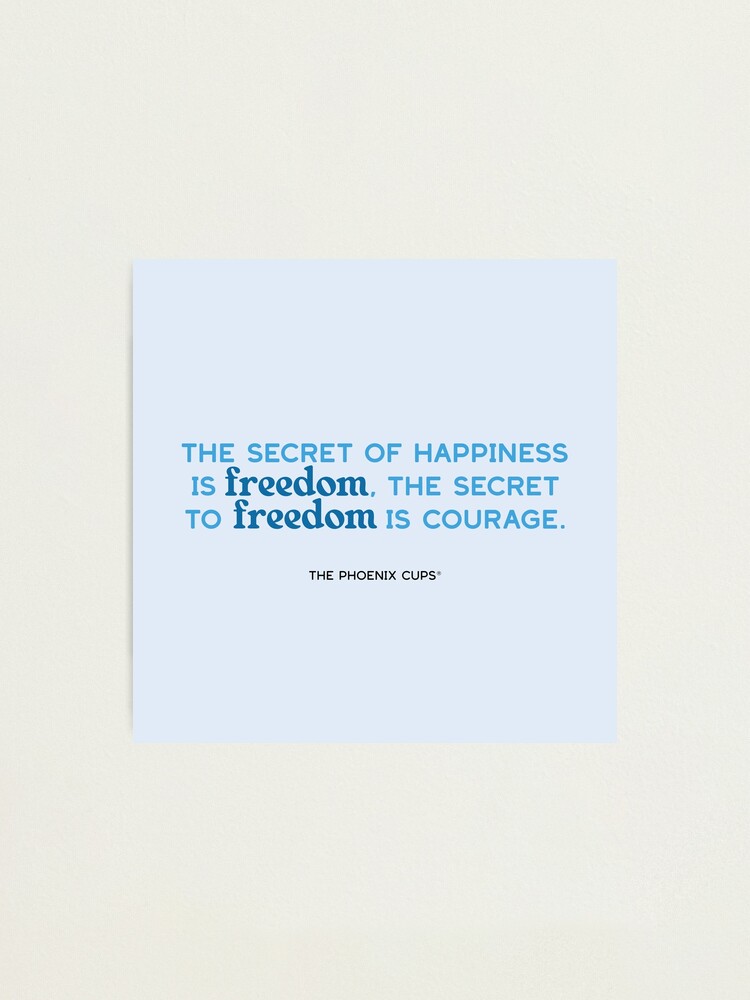 Thumbnail 1 of 3, Photographic Print, Freedom Cup Quote designed and sold by PhoenixSupport.
