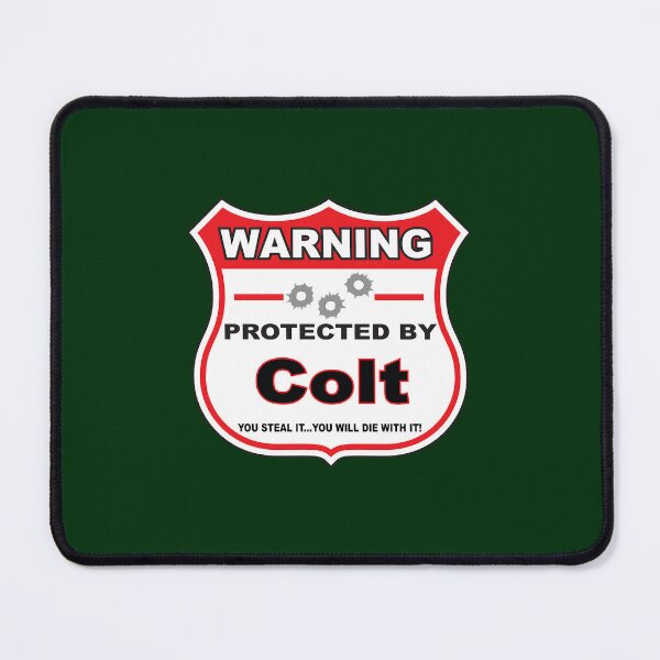 Item preview, Colt Protected by Colt Shield designed and sold by PearlasAmanda.