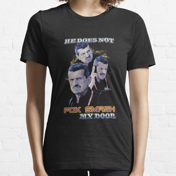 Item preview, Gunther Steiner He Does Not Fok Smash My Door Classic designed and sold by winntrzyr.