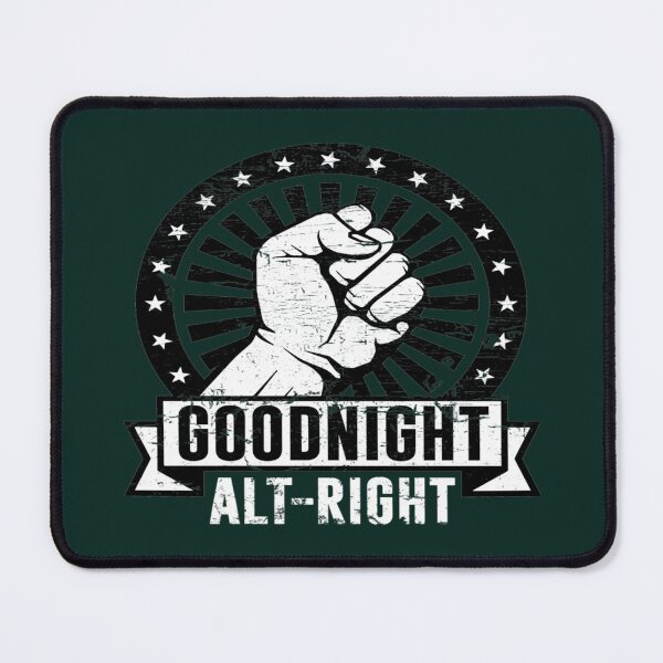 Item preview, Gute Nacht Alt Rechts   designed and sold by SevenNelms.