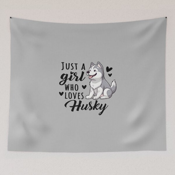 Item preview, Husky Just A Girl Who Loves Design Quote designed and sold by MysteriousJ.