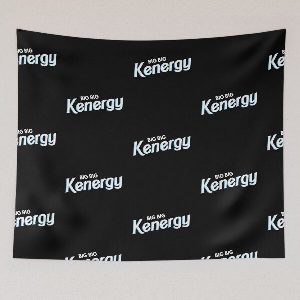 Item preview, Big Big Kenergy designed and sold by reallyrealnow.