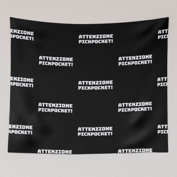 Item preview, Attenzione Pickpocket! designed and sold by reallyrealnow.