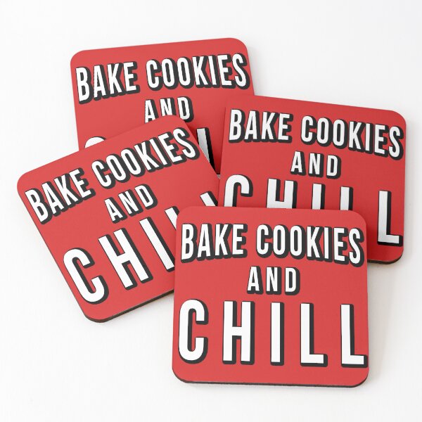 Item preview, Bake Cookies And Chill designed and sold by flippinsg.