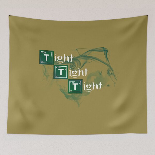 Item preview, Tight Tight Tight   	 designed and sold by rqdstxqov50.