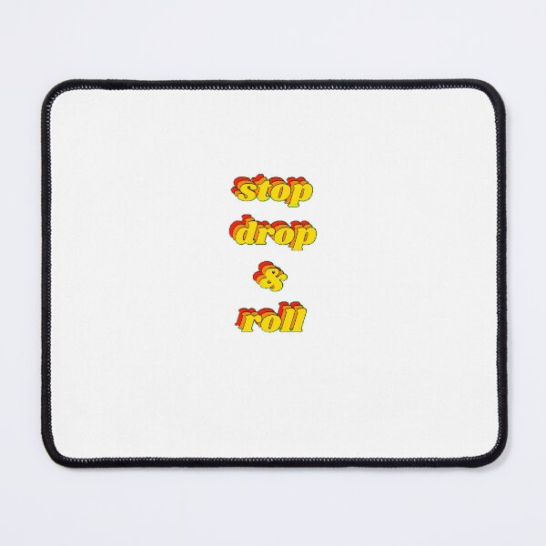 Item preview, Stop Drop and Roll designed and sold by LivingFast.