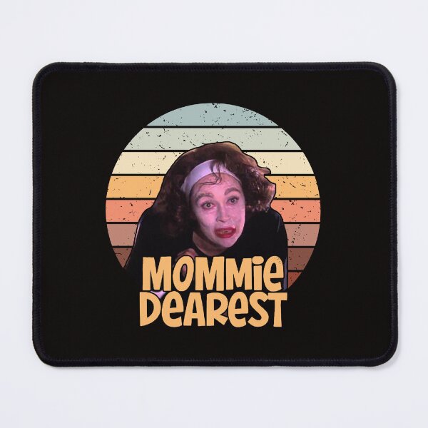 Item preview, Mommie Dearest designed and sold by Aaronminn.