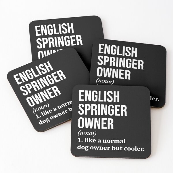 Item preview, English Springer Dog Owner Definition designed and sold by XCIV.