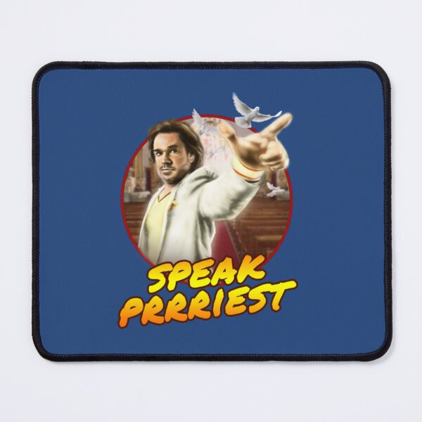 Item preview, Speak Prrriest - Douglas Reynholm IT Crowd designed and sold by Saduradin.