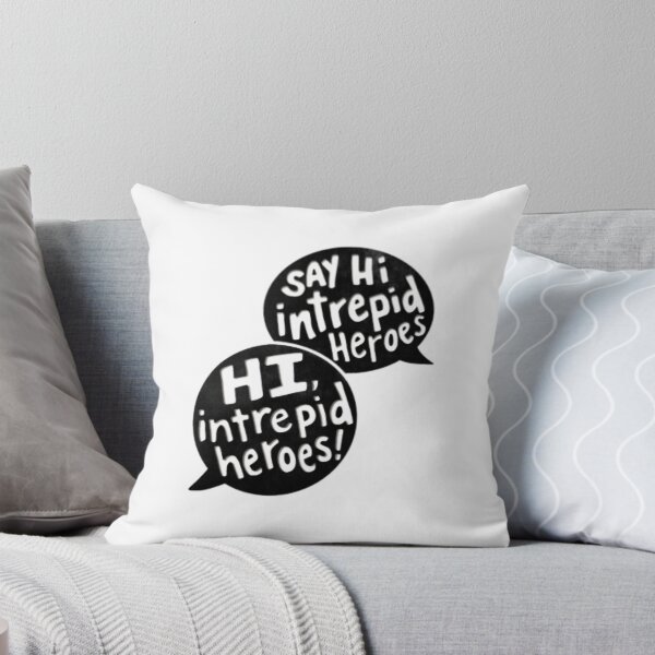 Item preview, Say Hi Intrepid Heroes! designed and sold by kieranesduanear.