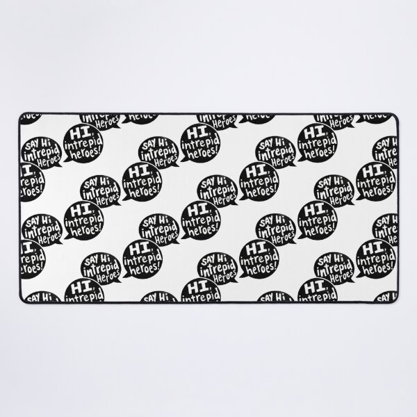 Item preview, Say Hi Intrepid Heroes! designed and sold by kieranesduanear.