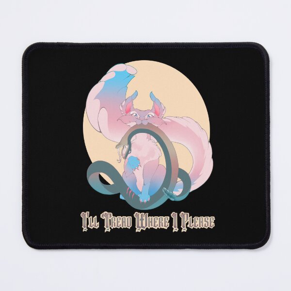 Item preview, I’ll tread where I please designed and sold by EthersparkCo.