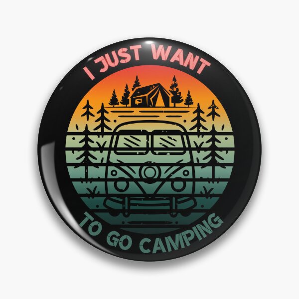 Item preview, I Just Want to go Camping designed and sold by Lab4YourStyle.