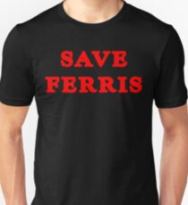 SAVE FERRIS Lustiger Geek-Nerd Unisex T-Shirt