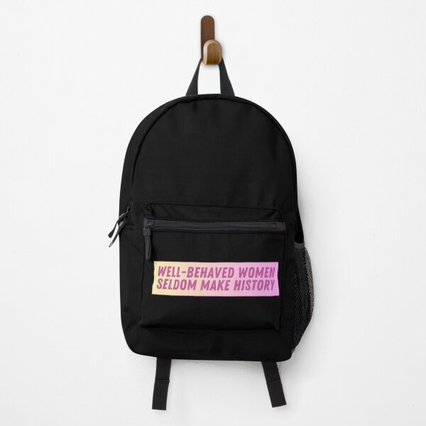 Item preview, Well Behaved Women Seldom Make History designed and sold by festivalzone.