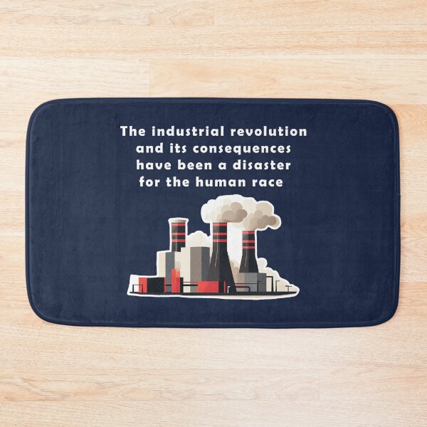 Item preview, Industrial Revolution has been a Disaster designed and sold by NaNaSpaceStore.