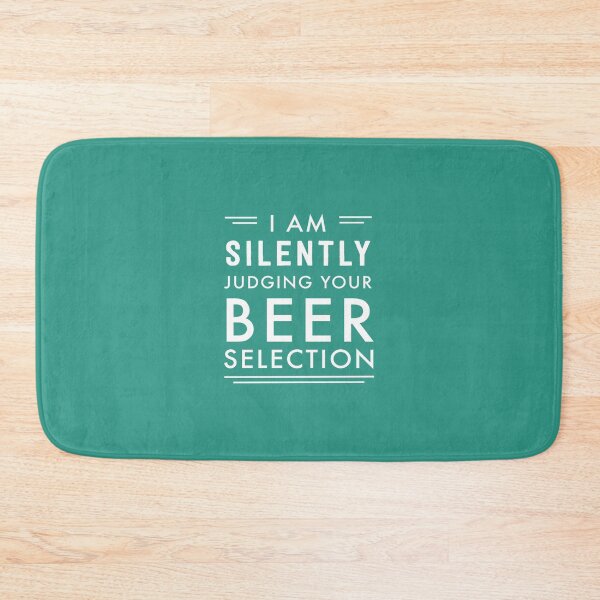 Item preview, I am silently judging your beer selection   	 designed and sold by jkleacndtjj56.