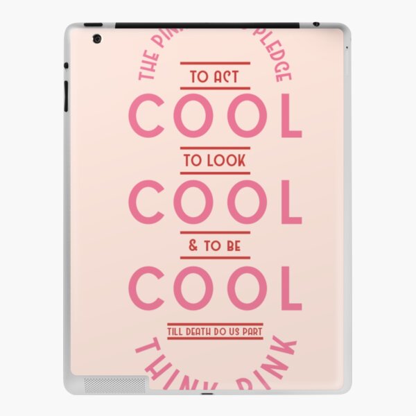  Pink Ladies Rule 1: Obey the Pink Lady Pledge: Act cool,look  cool, be cool. Til' death do us part, think Pink! Notebook: Movie fun Quote  Notebook: 9798496071802: Quinton, Danielle: Books