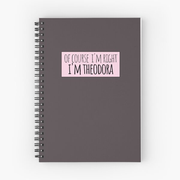 Item preview, Of Course I'm Right I'm Theodora designed and sold by kindxinn.